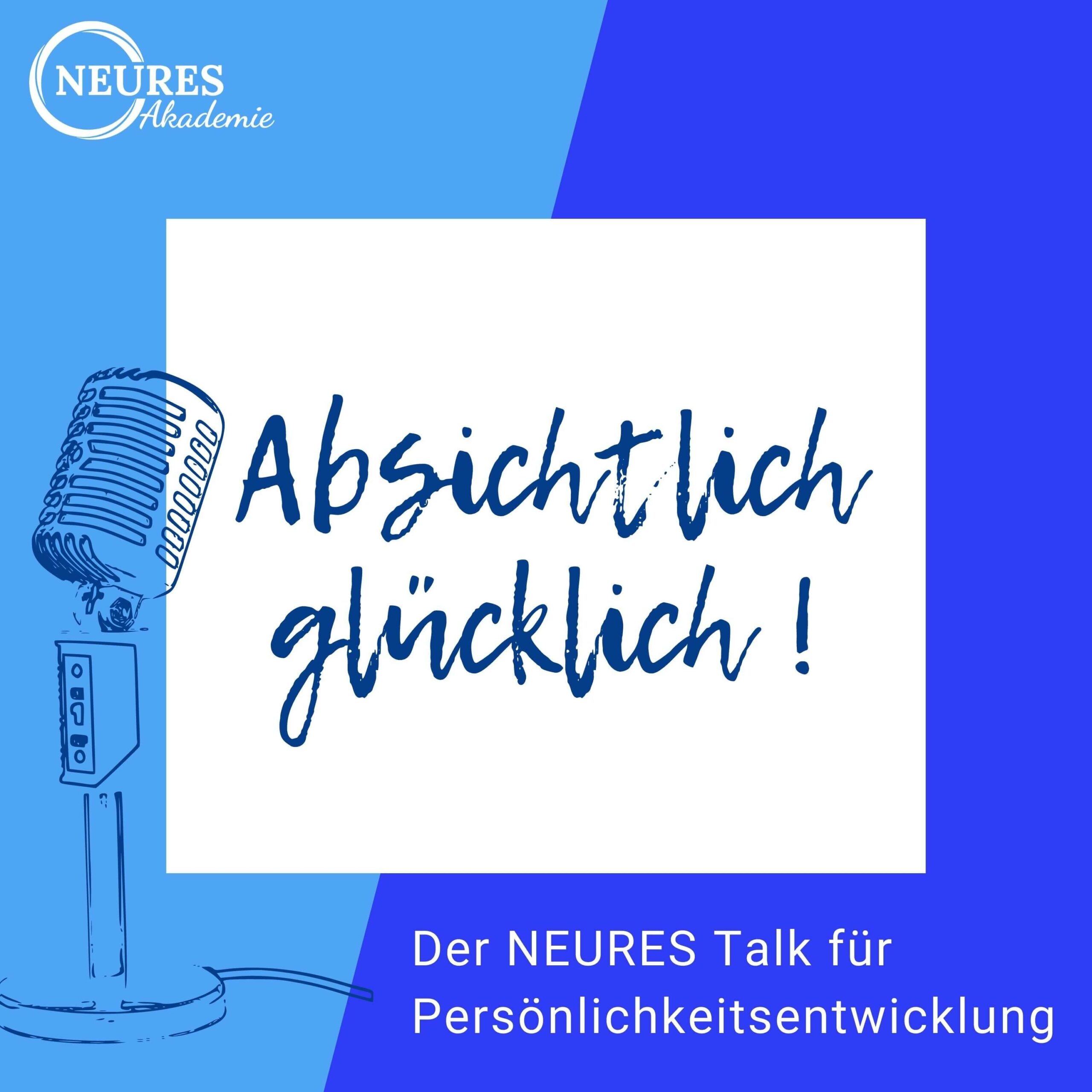 NEURES-Talk für Persönlichkeitsentwicklung NEURES-Talk für Persönlichkeitsentwicklung